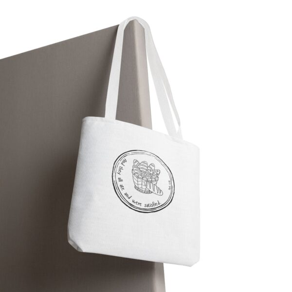 Motivational Tote Bag - "All That We Are Not Satisfied" - Image 13