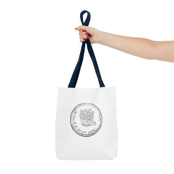 Motivational Tote Bag - "All That We Are Not Satisfied" - Image 22