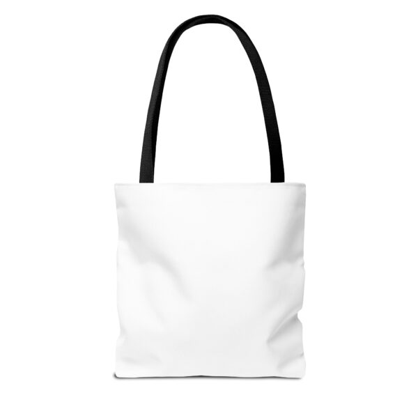 Motivational Tote Bag - "All That We Are Not Satisfied" - Image 2