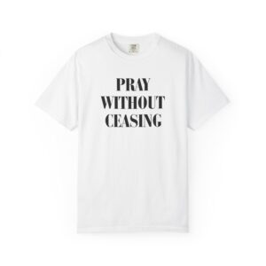 Pray Without Ceasing