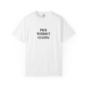 1 Thessalonians 5:17 / English / T-shirt